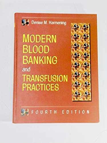 Modern Blood Banking and – Paperback, by Denise M. Harmening – Acceptable n