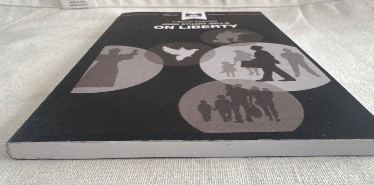 John Stuart Mill’s On Liberty by Ashleigh Campi (Macat Library) Paperback