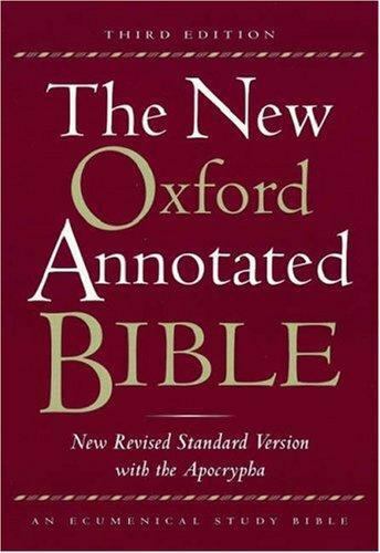 The New Oxford Annotated Bible, New Revised Standard Version with the Apocrypha,