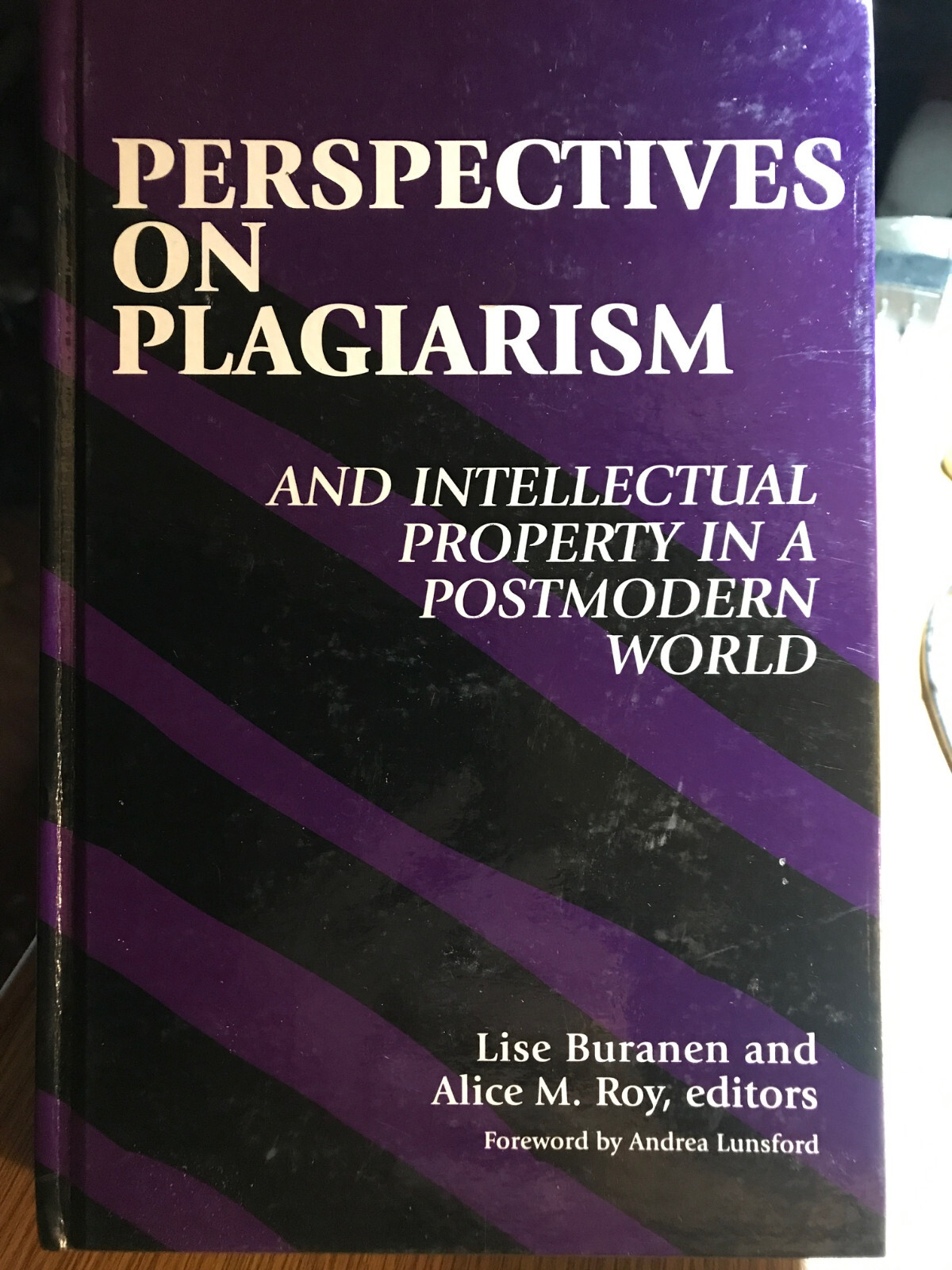 Perspectives on Plagiarism and Intellectual Property in a Postmodern… 1st Ed.