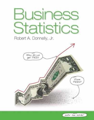 Business Statistics – Hardcover, by Donnelly Robert A. – Acceptable n