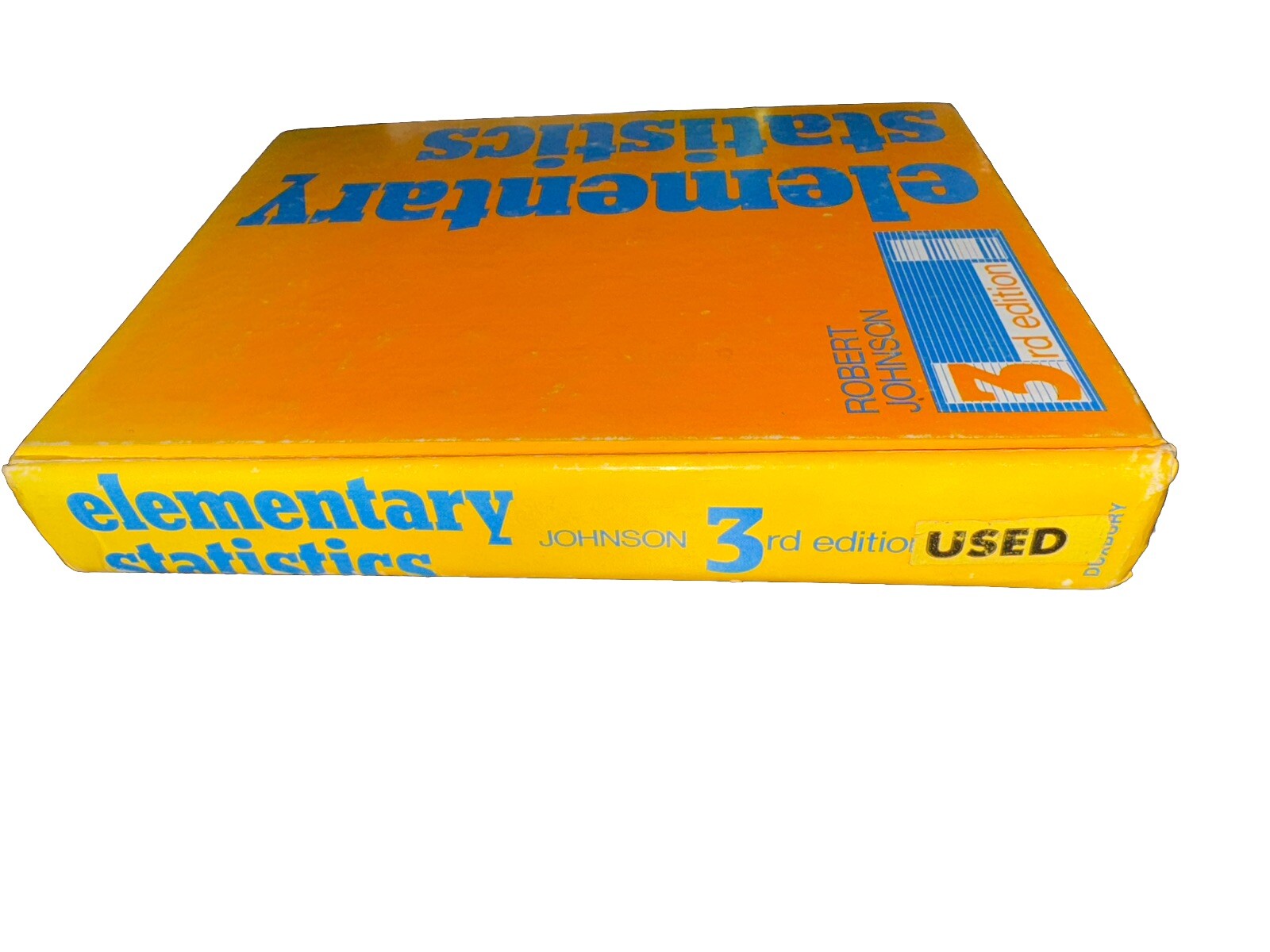 Elementary Statistics, Third Edition, by Robert Johnson 1980 Hardcover