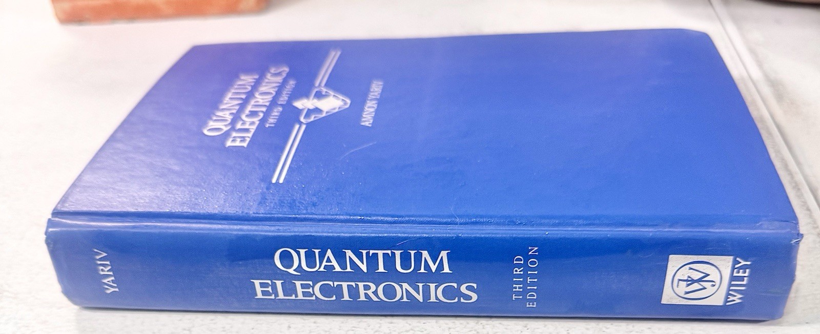 Quantum Electronics 3rd ed. Amnon Yariv 1989 printed in USA by John Wiley & Son
