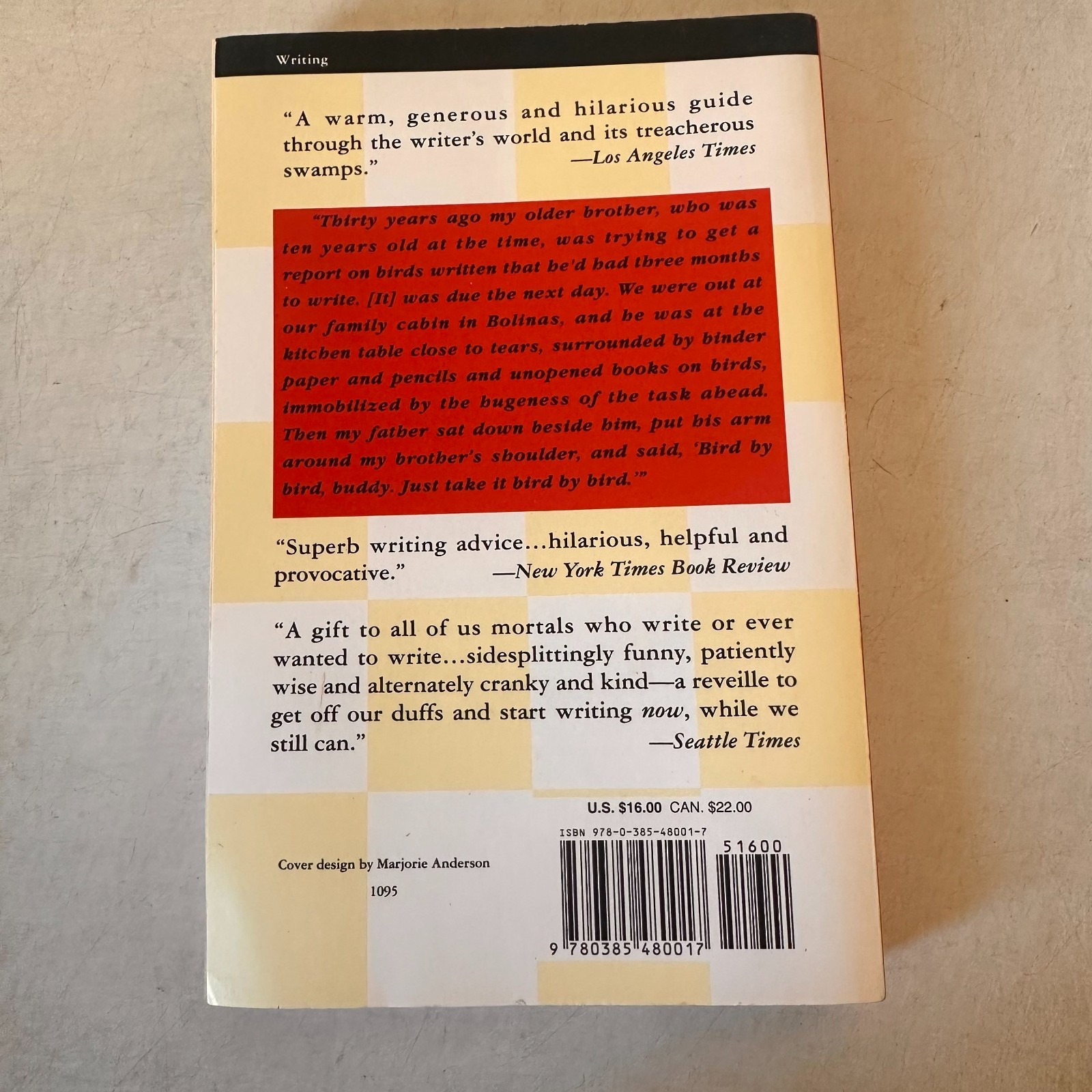 Bird by Bird:Some Instructions on Writing and Life by Anne Lamott