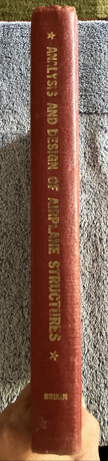 Analysis And Design of Airplane Structures By E.F. Bruhn 1943 Vintage HC