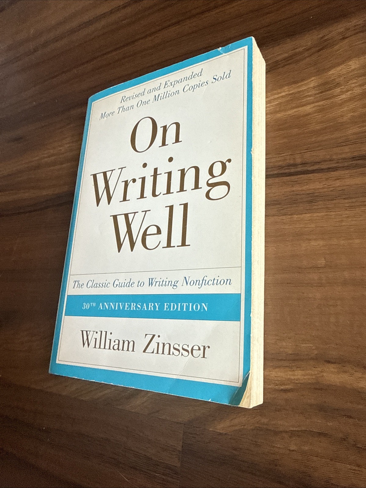 On Writing Well : The Classic Guide to Writing Nonfiction by William Zinsser…