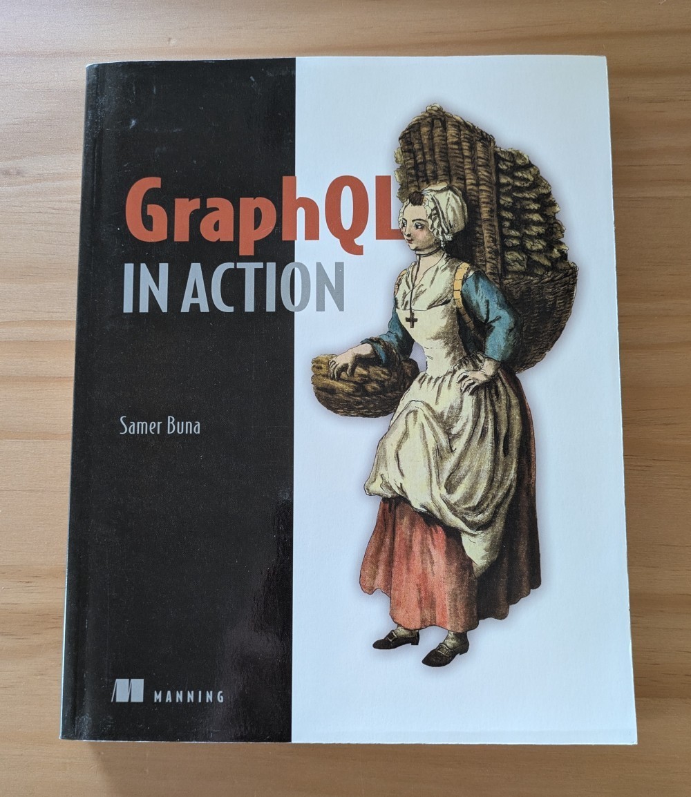 GraphQL in Action by Samer Buna (2021, Trade Paperback)