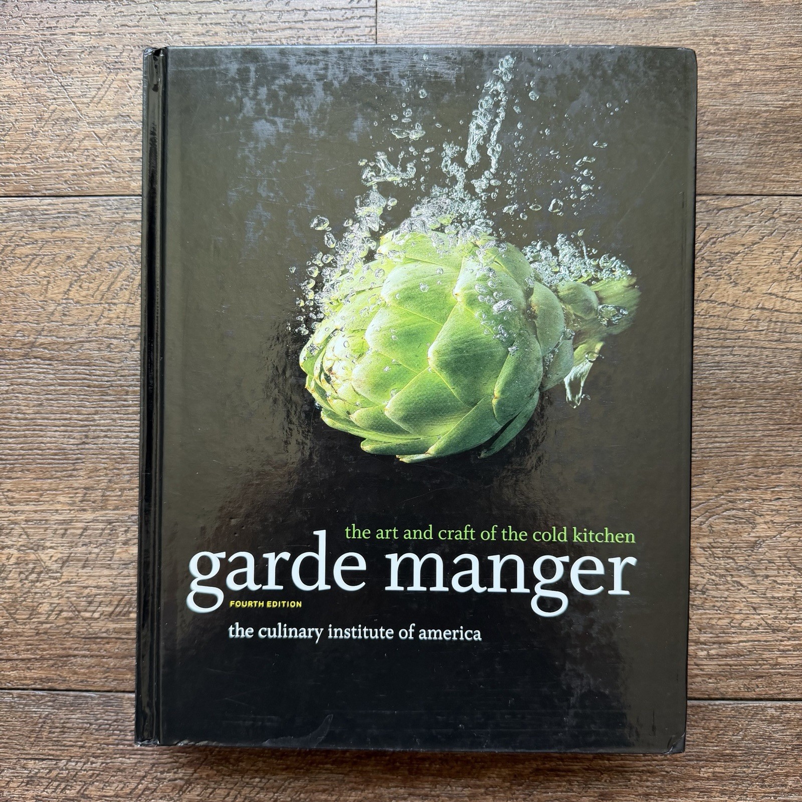 Garde Manger: The Art and Craft of the Cold Kitchen – Hardcover The Culinary…