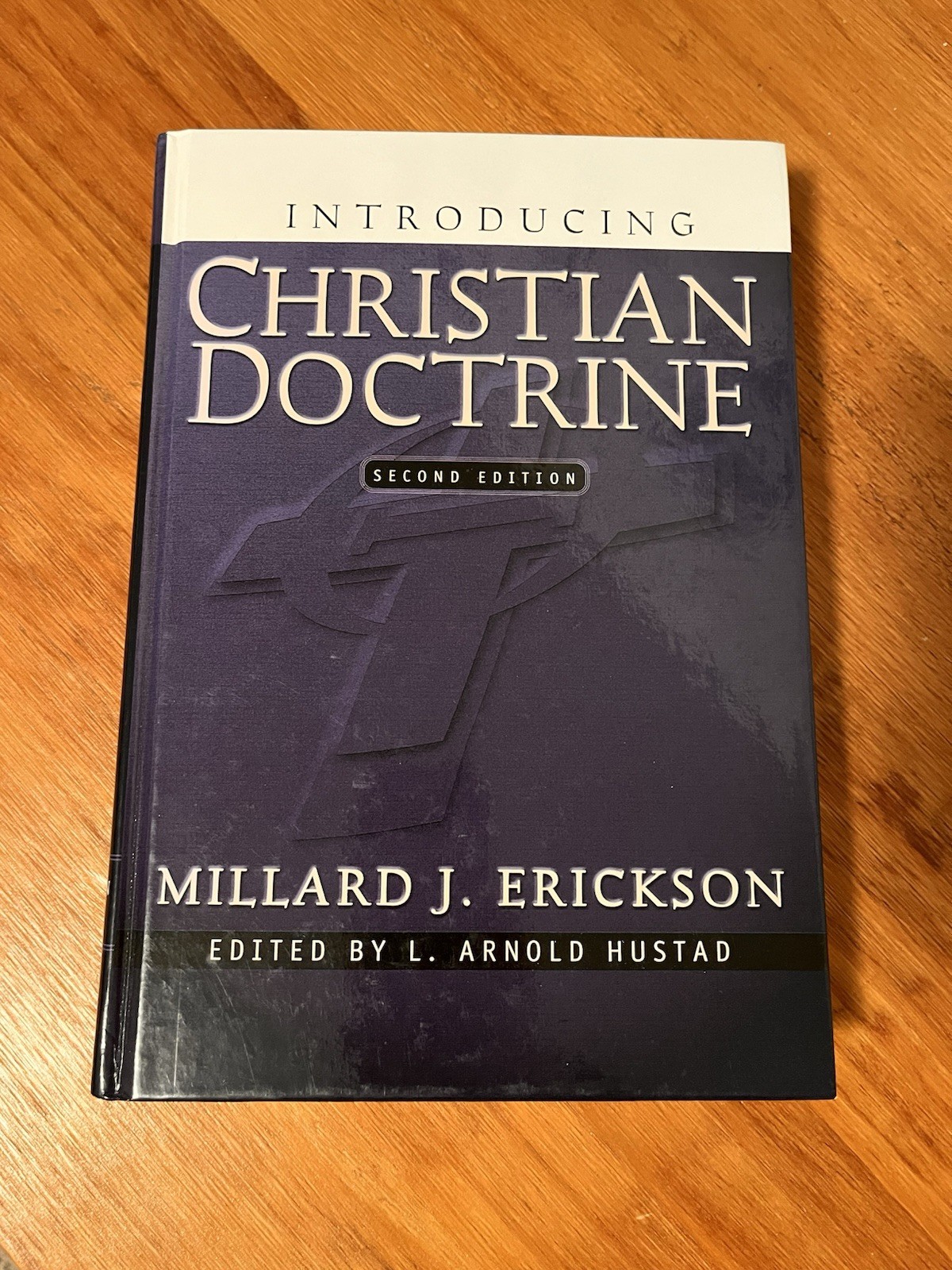 Introducing Christian Doctrine by Millard J. Erickson (2001, Hardcover)