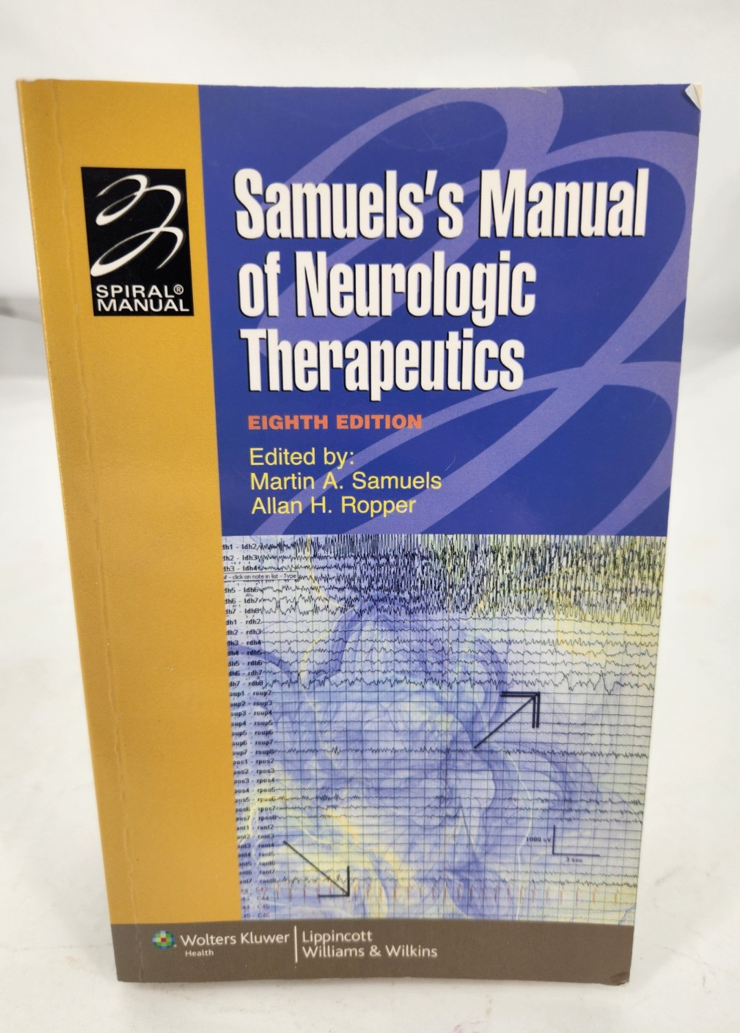 Samuels’s Manual of Neurologic Therapeutics Paperback 8th edition