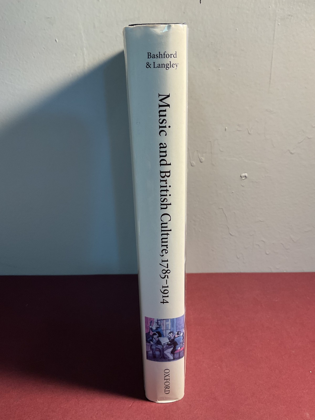 Music and British Culture 1785-1914 Essays in Honour of Cyril Ehrlich Paperback