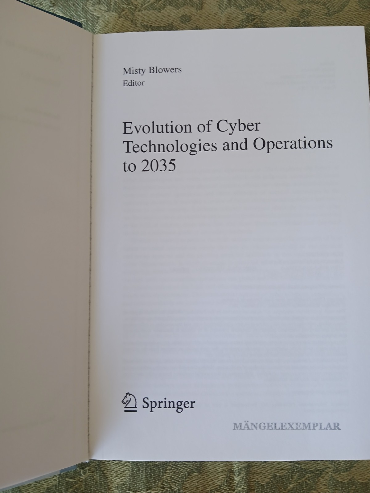 Evolution of Cyber Technologies and Operations to 2035 by Misty Blowers