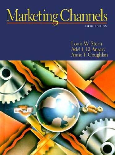 Marketing Channels – Hardcover By Coughlan, Anne – VERY GOOD