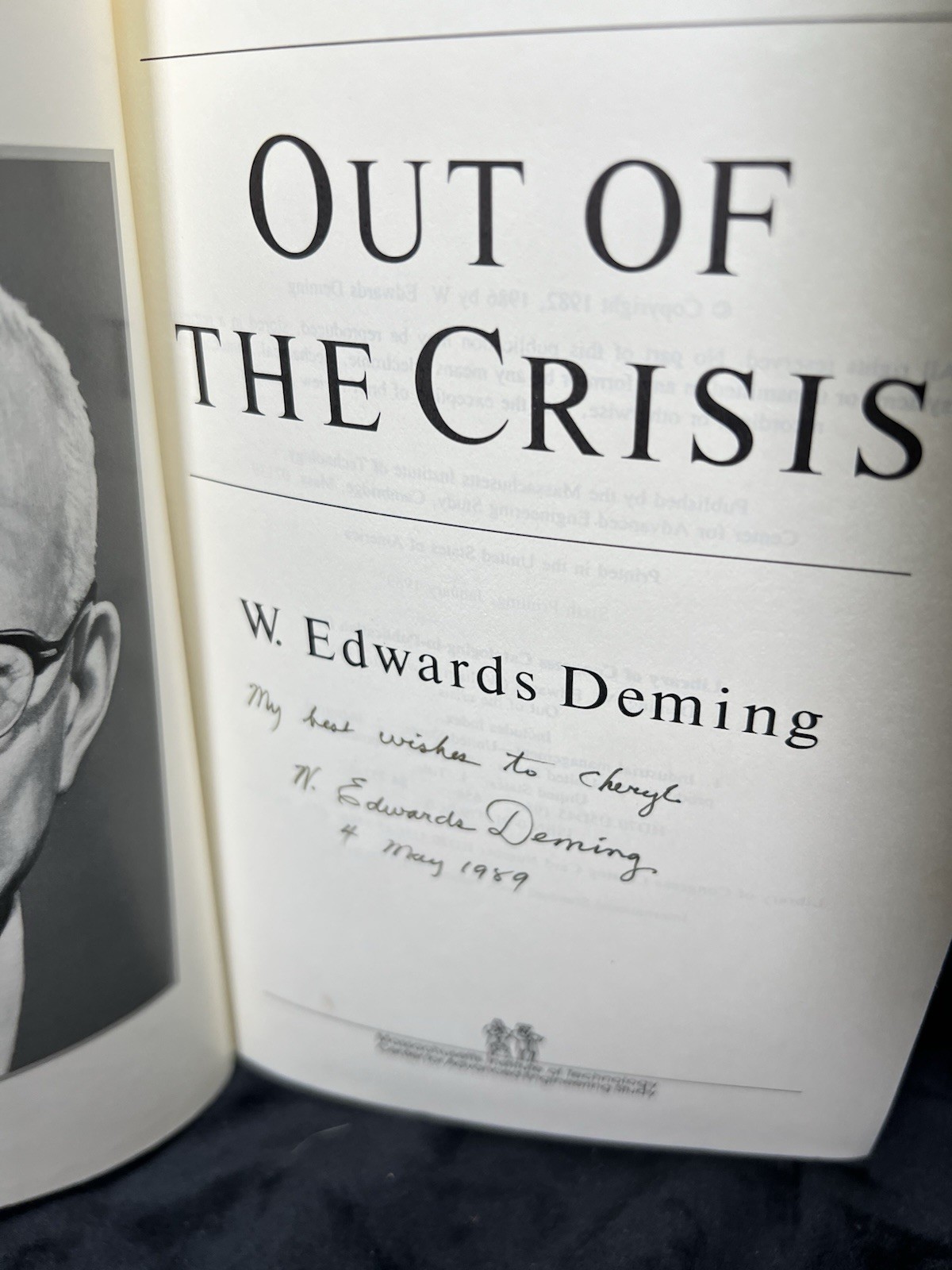 Out Of The Crisis By W. Edwards Deming SIGNED Hardback 6th Printing