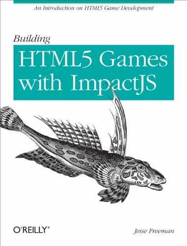Building HTML5 Games with ImpactJS: – Paperback, by Freeman Jesse – Acceptable