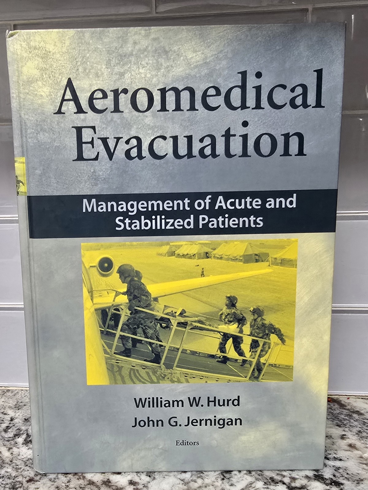 Aeromedical Evacuation – Hurd & Jernigan, 2003, Springer