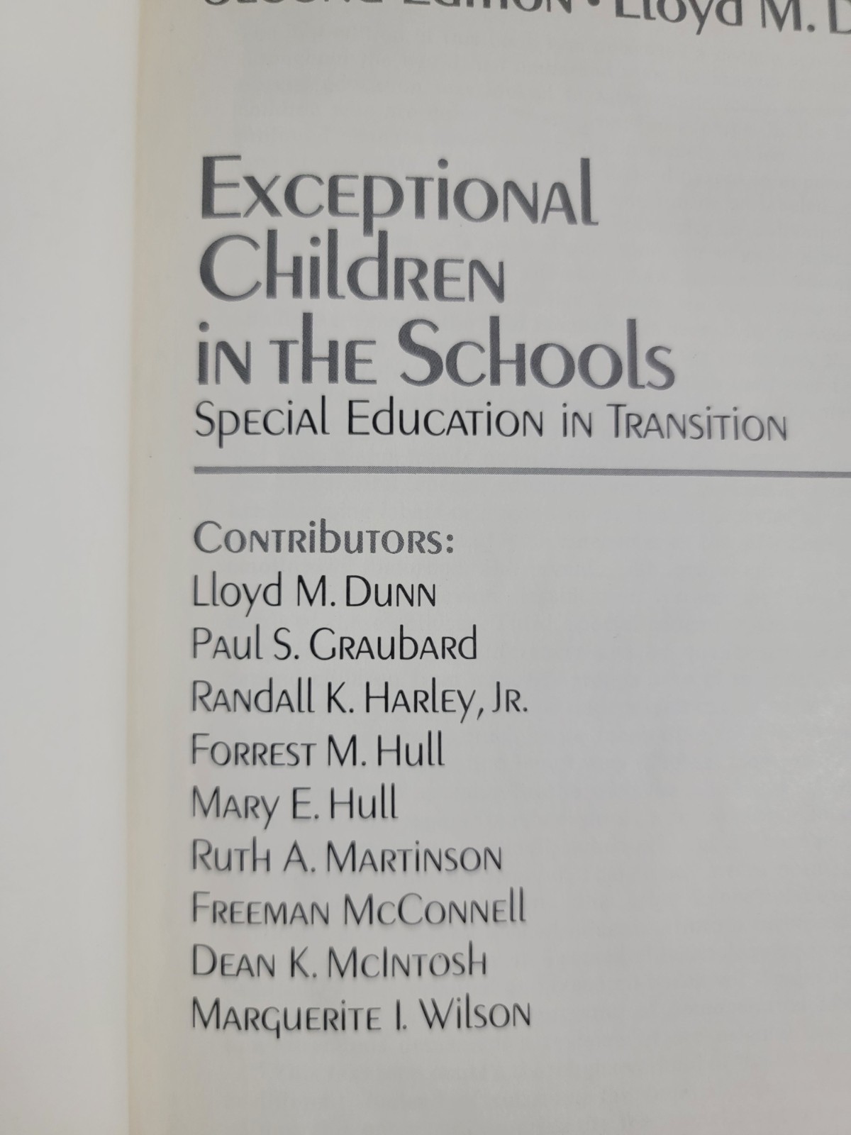 EXCEPTIONAL CHILDREN IN THE SCHOOLS 2nd edition Dunn Ed. (1973,HC) HZ7