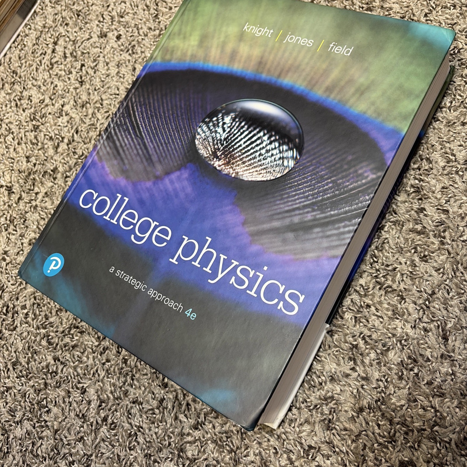 College Physics: A Strategic Approach, 4th Edition, Hardcover, Very Good