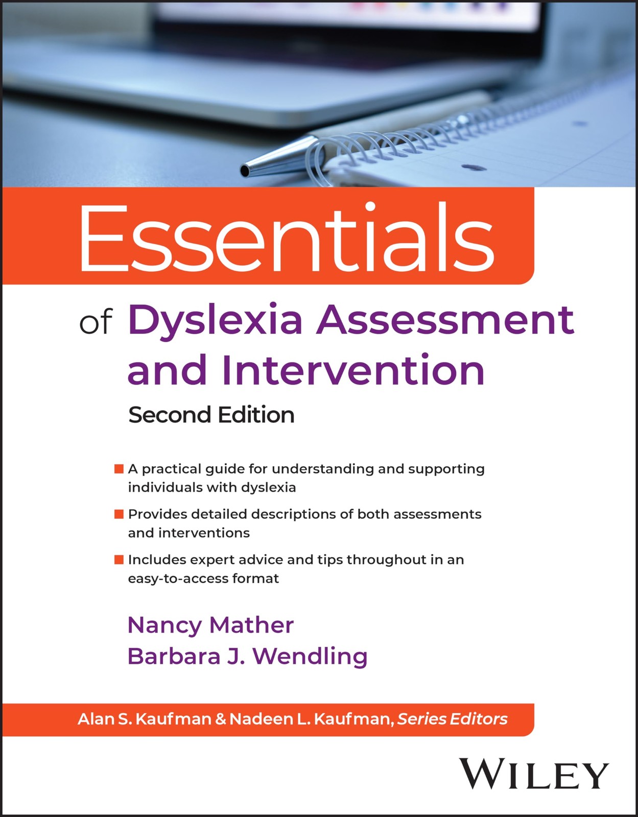 Essentials of Dyslexia Assessment and Intervention by Mather