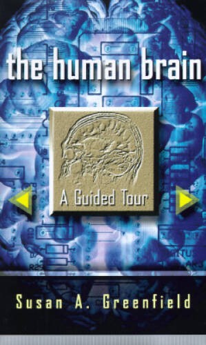 The Human Brain: A Guided Tour (Science Masters Series) – Hardcover – VERY GOOD