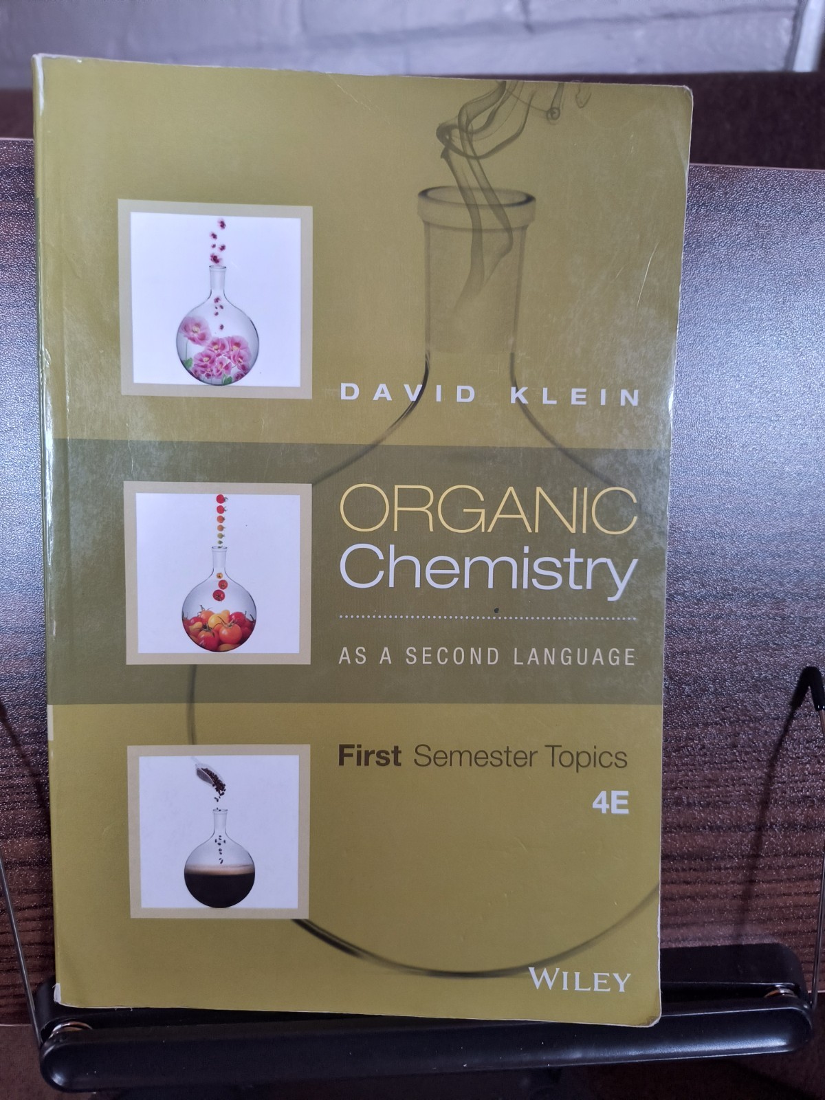 Organic Chemistry As a Second Language: 1st Semester Topics 4E by David R. Klein