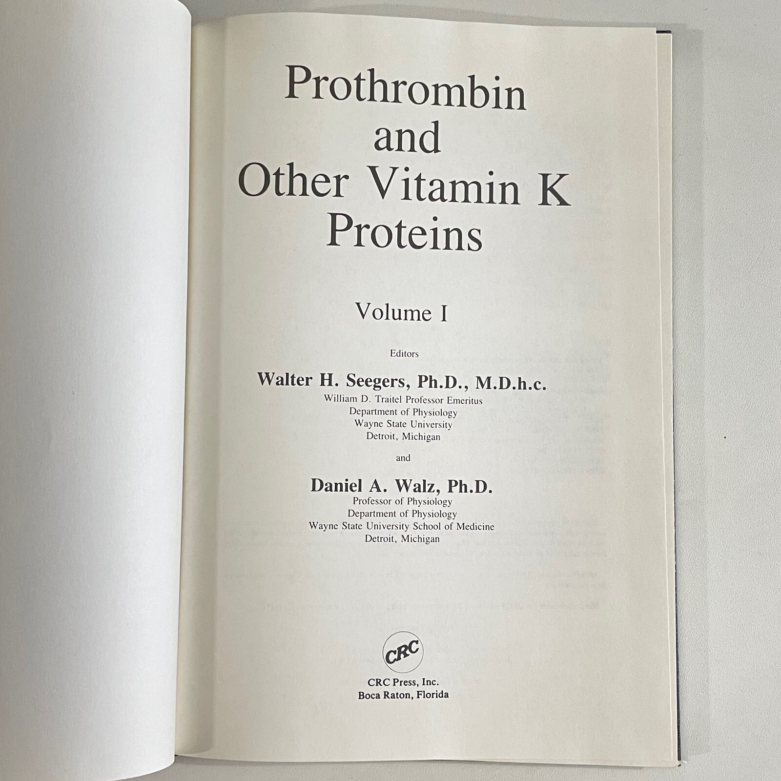 Prothrombin and Other Vitamin K Proteins ; Seegers and Walz ; HC 1986