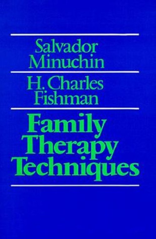 Family Therapy Techniques Hardcover Salvador, Fishman, H. Charles