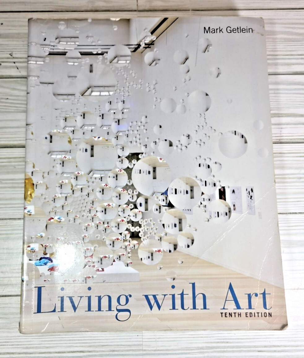 Living with Art 10th Edition Mark Getlein Interior Design Textbook