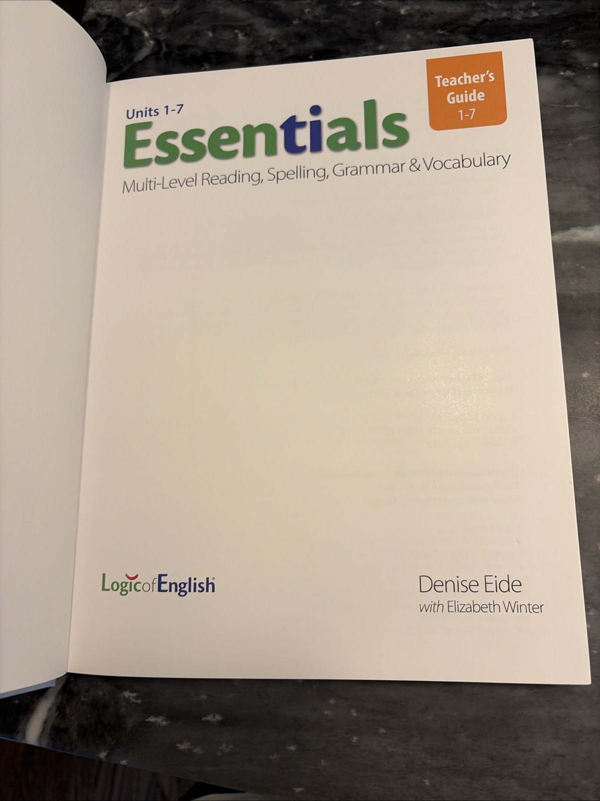 Essentials Multi-Level Reading,Spelling,Grammar & Vocabulary Units 1-7 (TE)