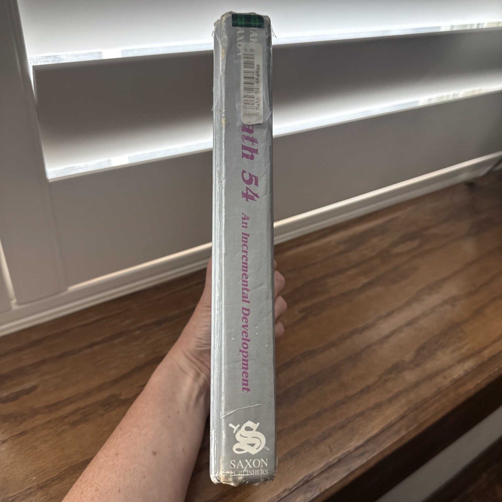 Math 54 : An Incremental Development by Stephen Hake and John Saxon (1995,…