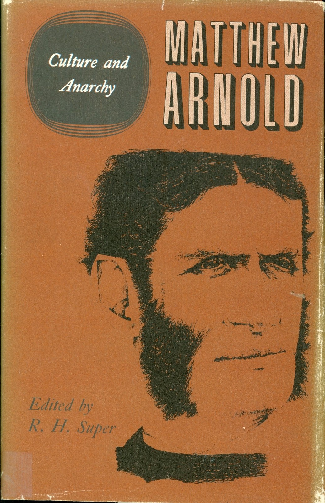 The Complete Prose Works of Matthew Arnold: Volume V. Culture and Anarchy (V…