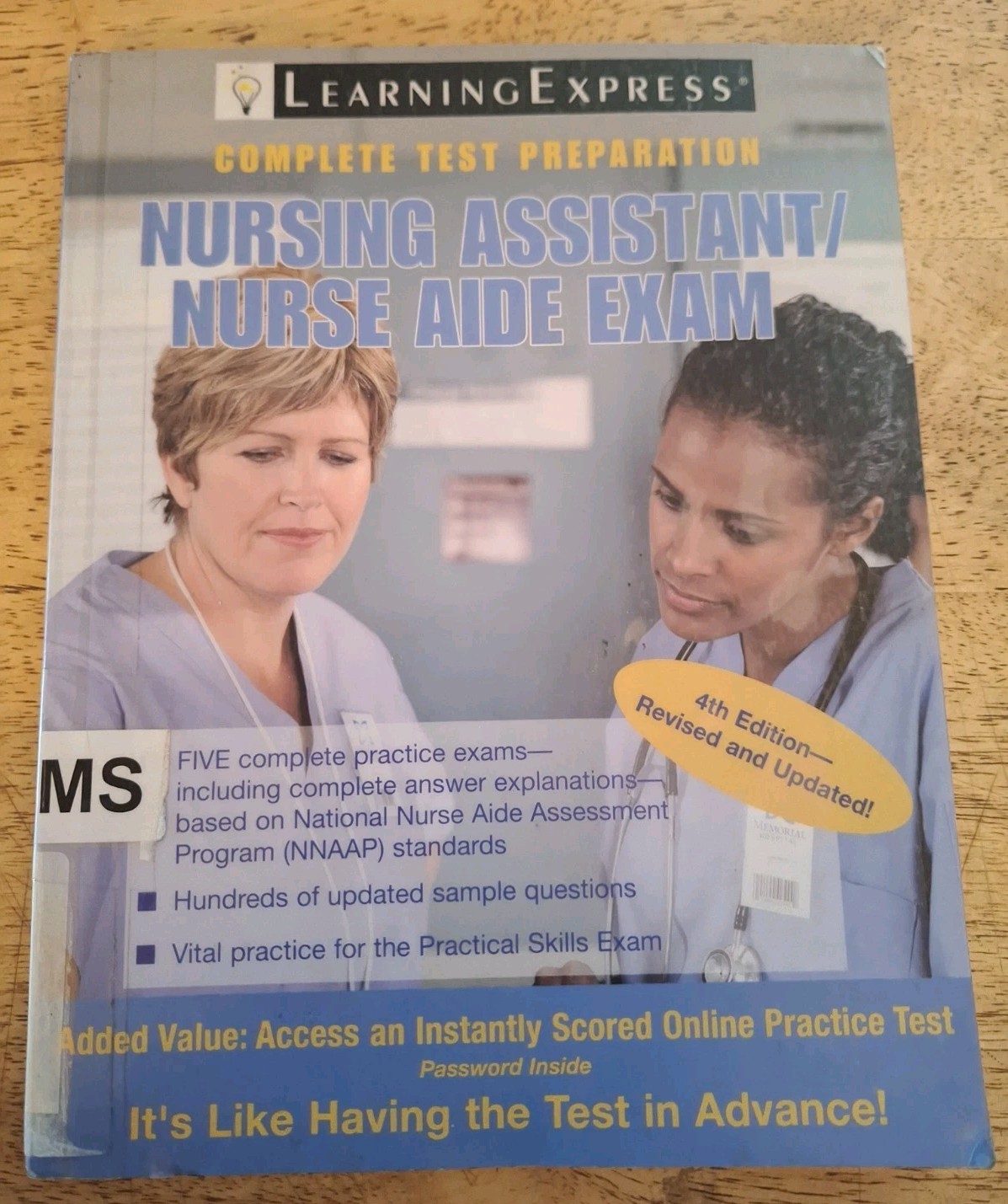 Nursing Assistant / Nurse Aide Exam. 4th Edition. Learning Express. 136 Pages.
