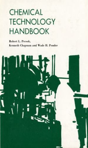 Chemical Technology Handbook: Guidebook for Industrial Chemical Technologists an
