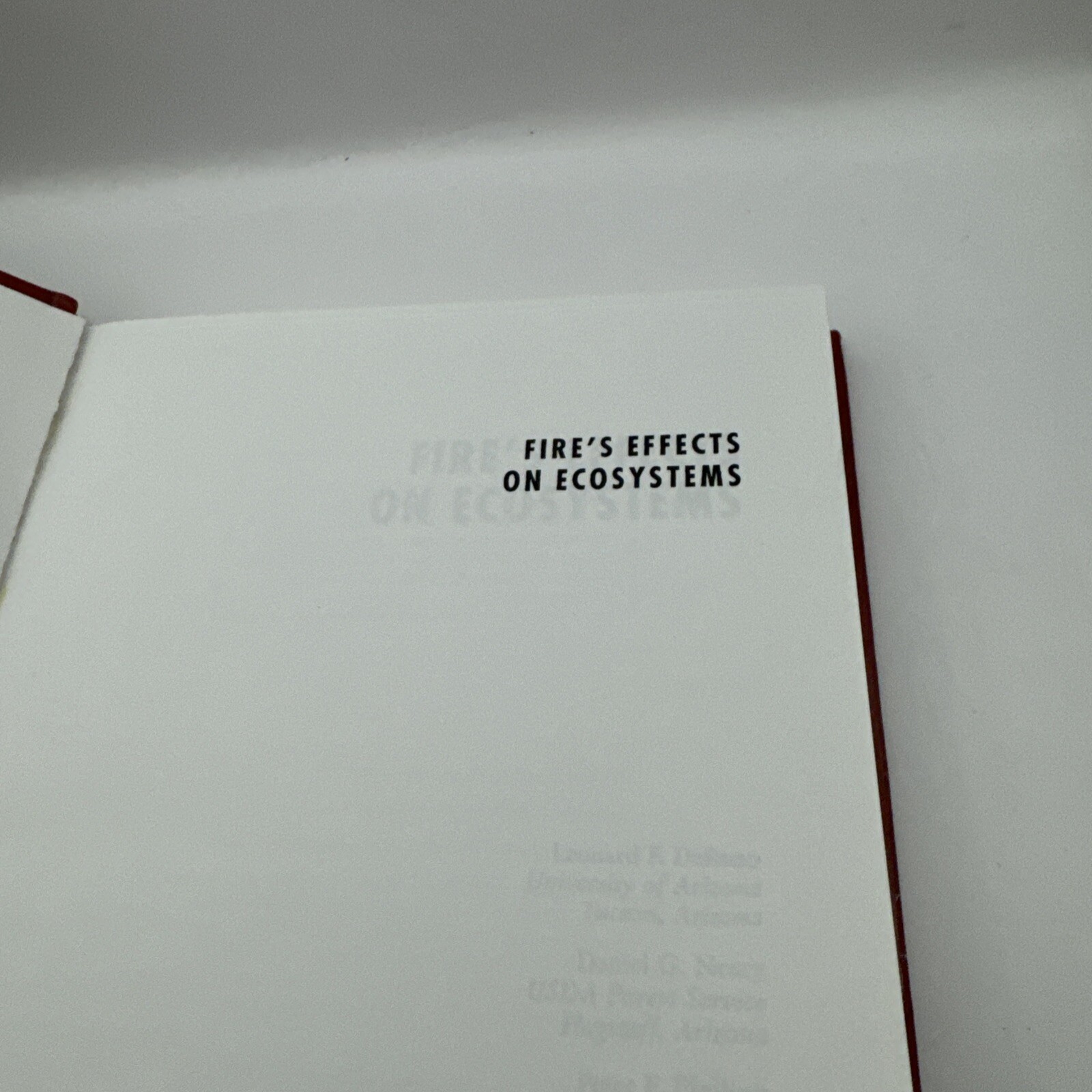Fire Effects on Ecosystems by Leonard F Debano: Used
