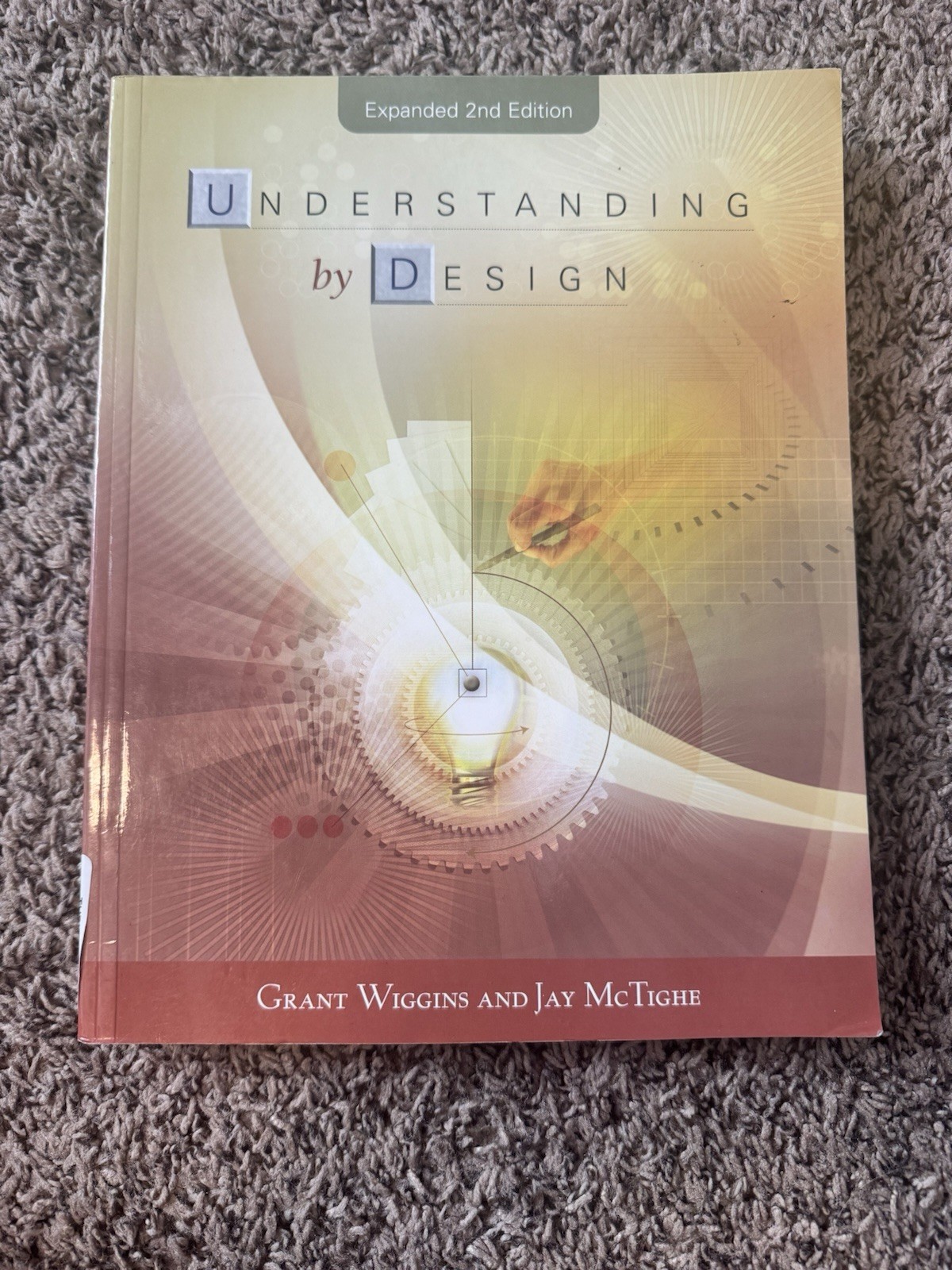 Understanding by Design Expanded 2nd Edition Paperback Book
