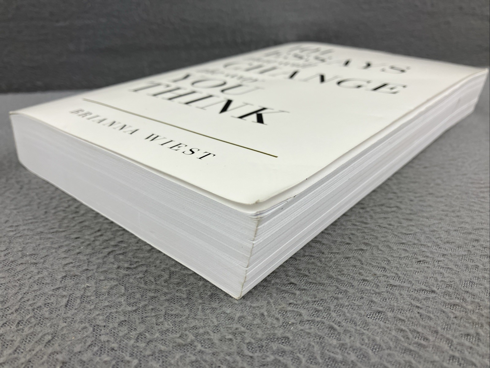 101 Essays That Will Change The Way You Think Paperback Brain Wiest