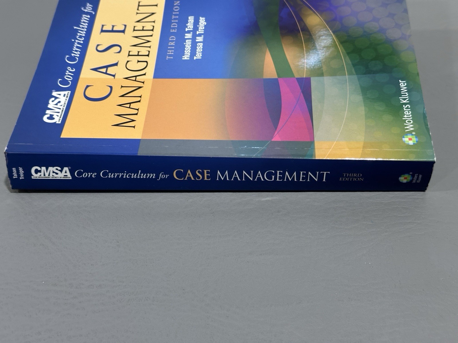 CMSA Core Curriculum for Case Management by Tahan PhD 3rd Edition Paper Back