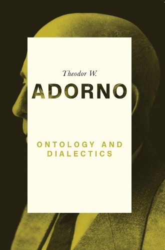 Theodor W. Adorno Ontology and Dialectics (Paperback) (UK IMPORT)