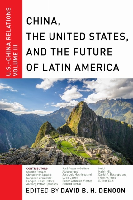 Denoon – China The United States and the Future of Latin America U. – X555z