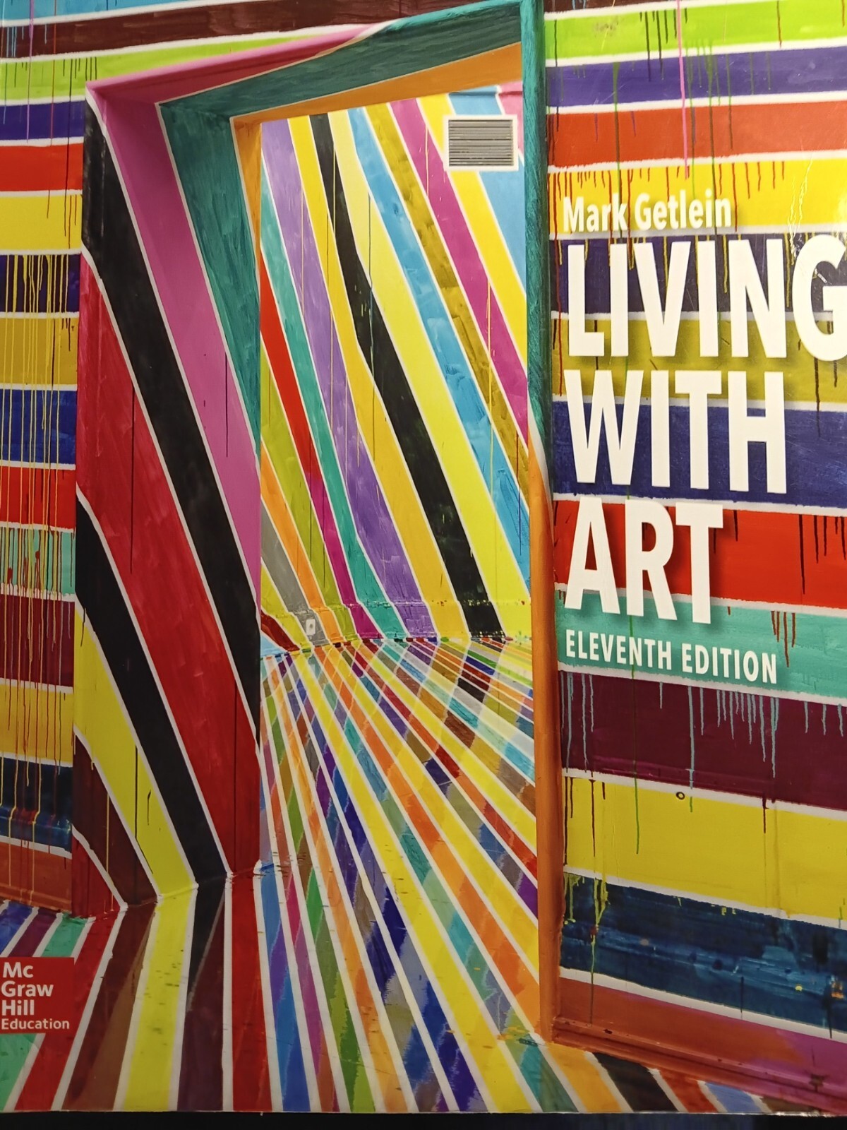 Living with Art – Paperback, by Getlein Mark – LIKE BRAND NEW.