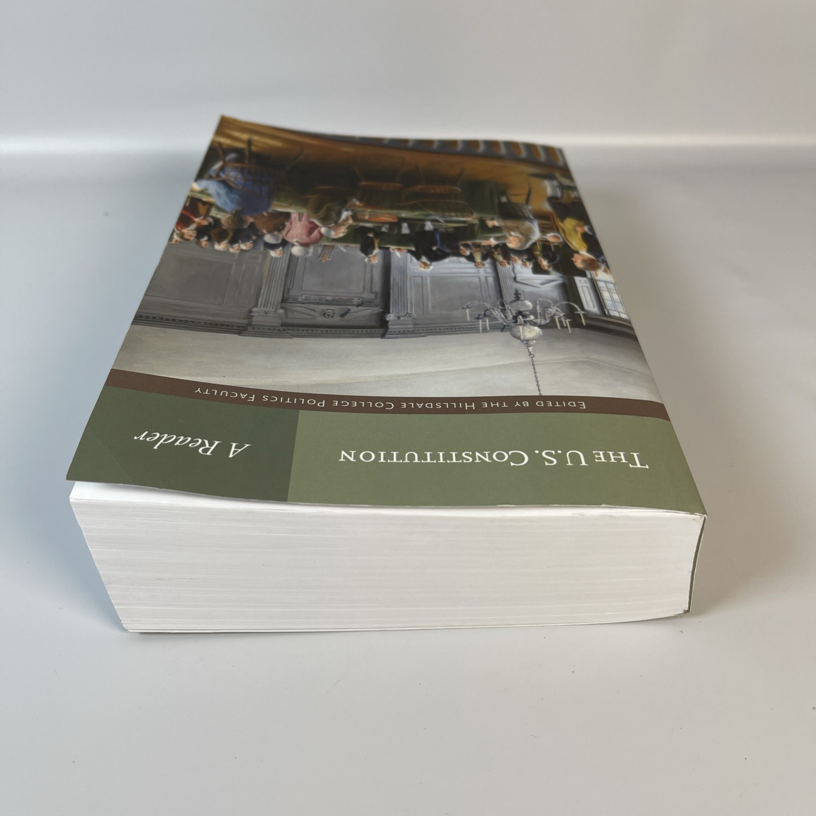 The U.S. Constitution: A Reader by Hillsdale College Politics Faculty- Free Ship