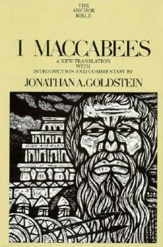 The Anchor Bible: I Maccabees, hardcover, with dust jacket – Like New