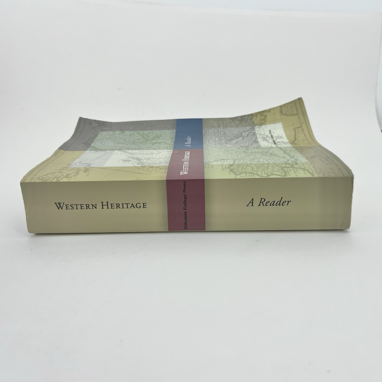 Western Heritage : A Reader Paperback, Hillsdale College Press