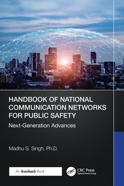 Handbook Of National Communication Networks For Public Safet…