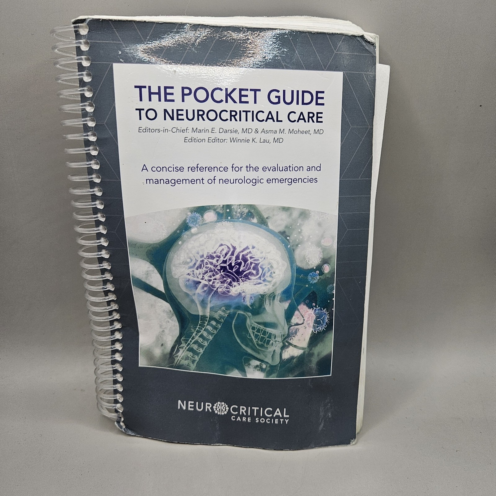The Pocket Guide To Neurocritical Care Spiral Bound Paperback