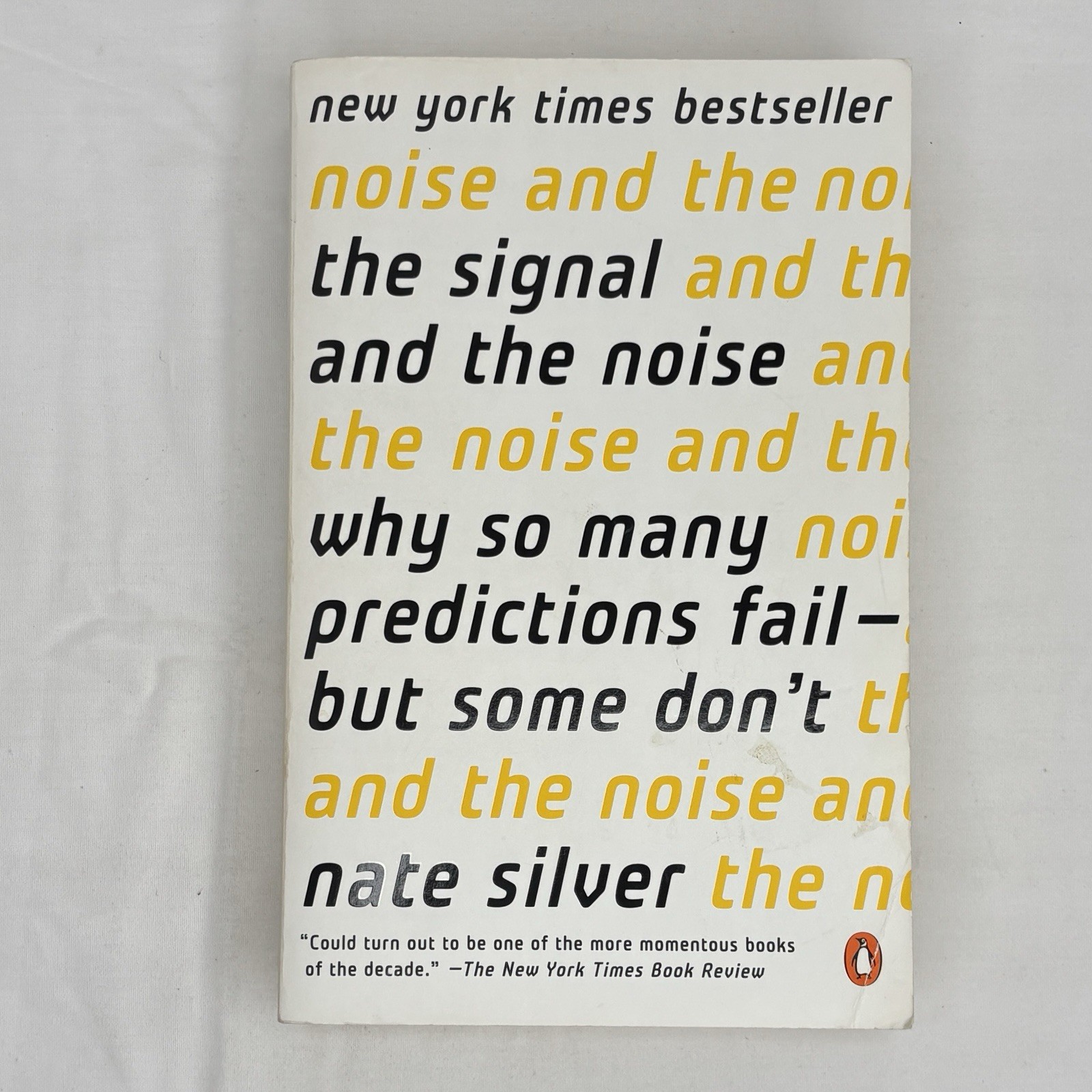 SIGNED: The Signal and the Noise, Nate Silver paperback Northwestern event