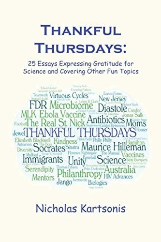 Thankful Thursdays: 25 Essays Expressing Gratitude for Science and Covering Othe