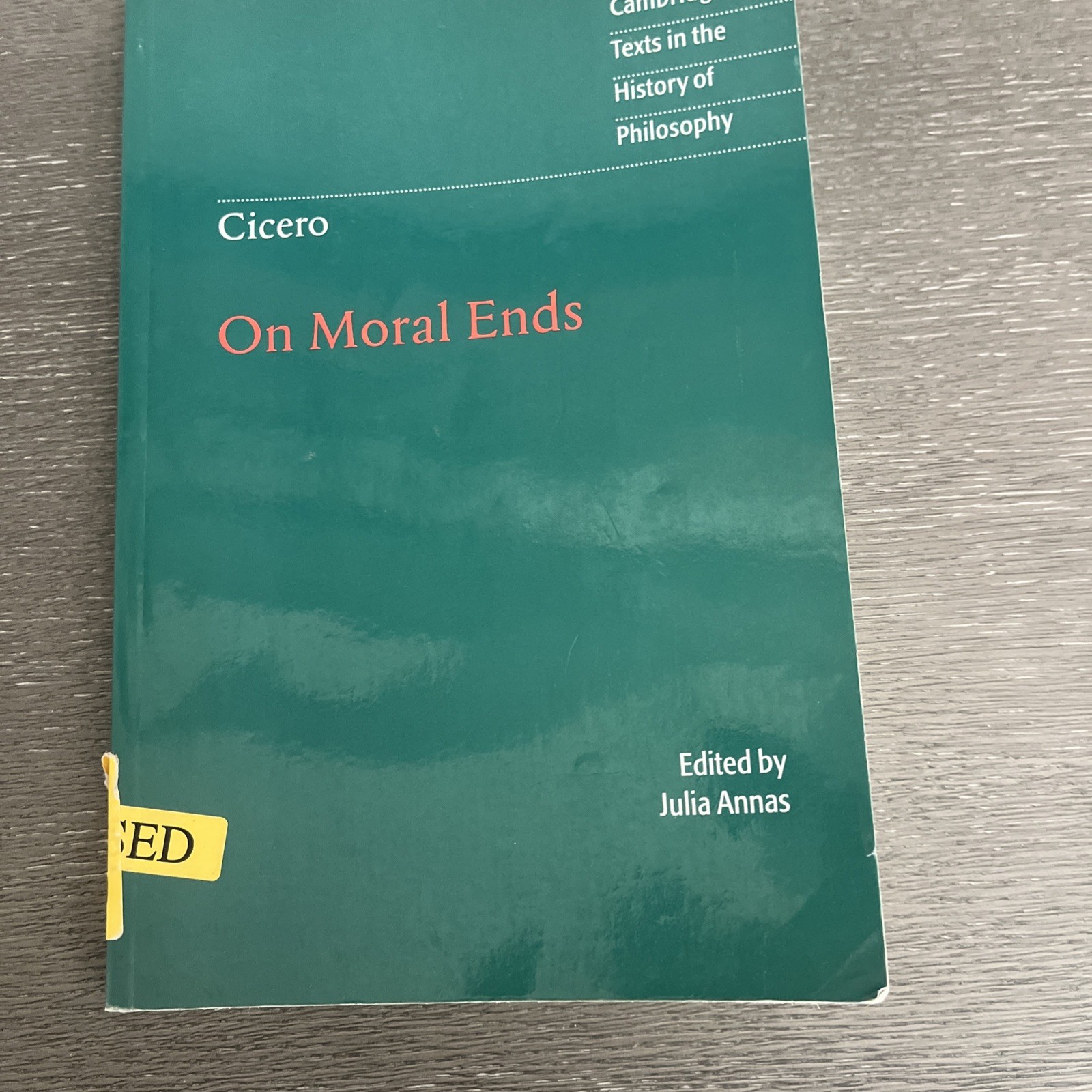 Cicero: On Moral Ends (Cambridge Texts in the History of Philosophy) – GOOD