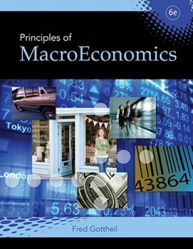 Principles of Macroeconomics – Paperback By Gottheil, Fred M. – GOOD