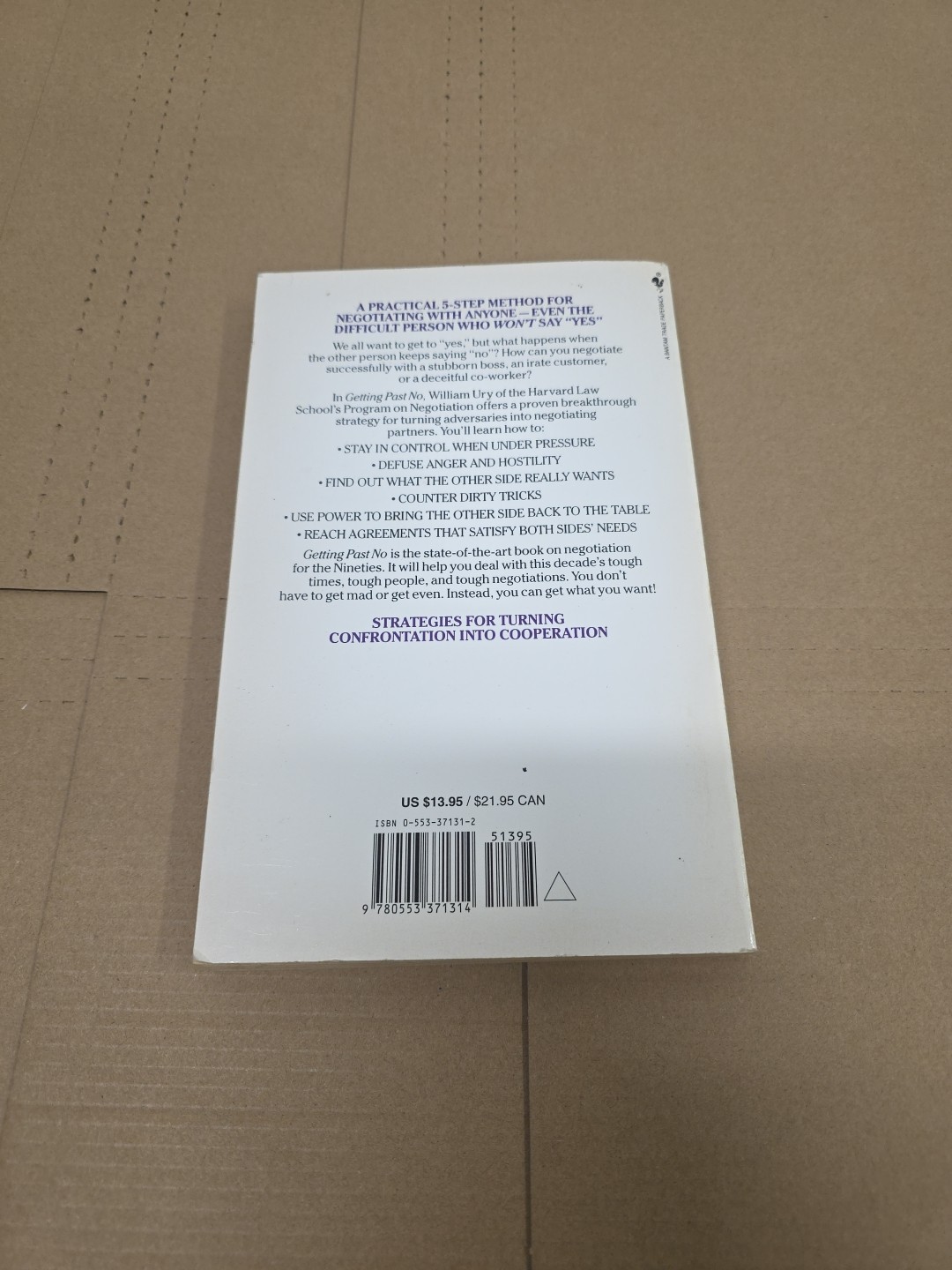 GETTING PAST NO – NEGOTIATING WAY FROM CONFRONTATION TO COOPERATION Book URY